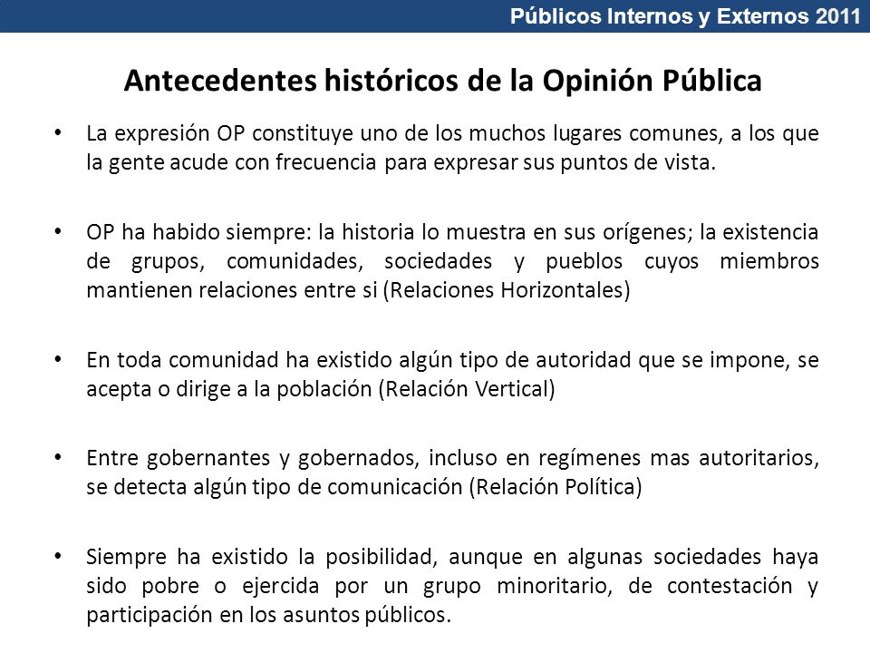 Antecedentes históricos de la Opinión Pública