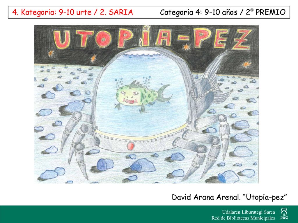 4. Kategoria: 9-10 urte / 2. SARIA Categoría 4: 9-10 años / 2º PREMIO
