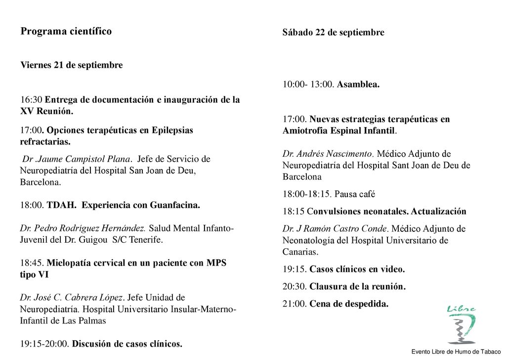 Programa científico Sábado 22 de septiembre Viernes 21 de septiembre