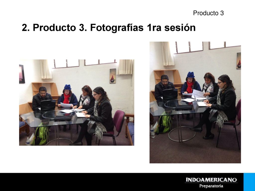 2. Producto 3. Fotografías 1ra sesión