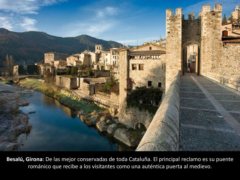 Besalú, Girona: De las mejor conservadas de toda Cataluña