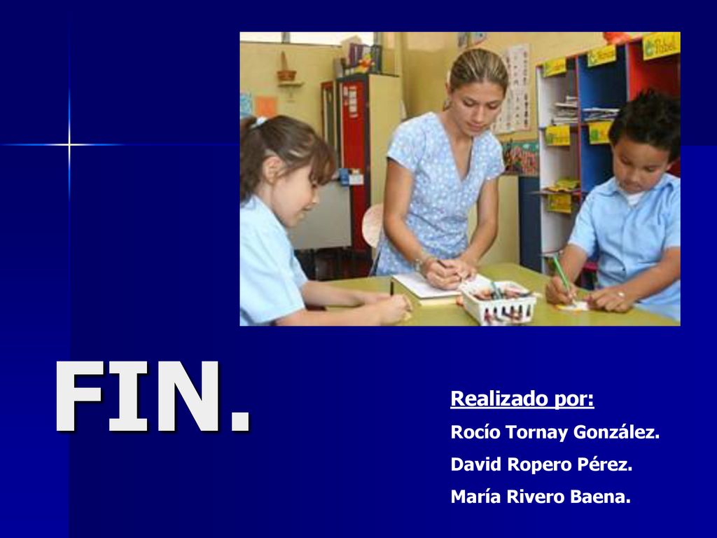 FIN. Realizado por: Rocío Tornay González. David Ropero Pérez.
