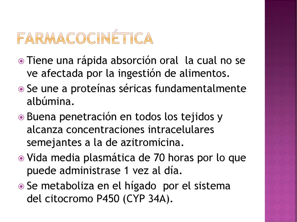 farmacocinética Tiene una rápida absorción oral la cual no se ve afectada por la ingestión de alimentos.