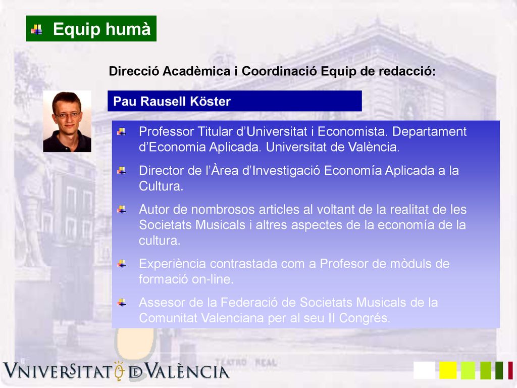 Equip humà Direcció Acadèmica i Coordinació Equip de redacció: