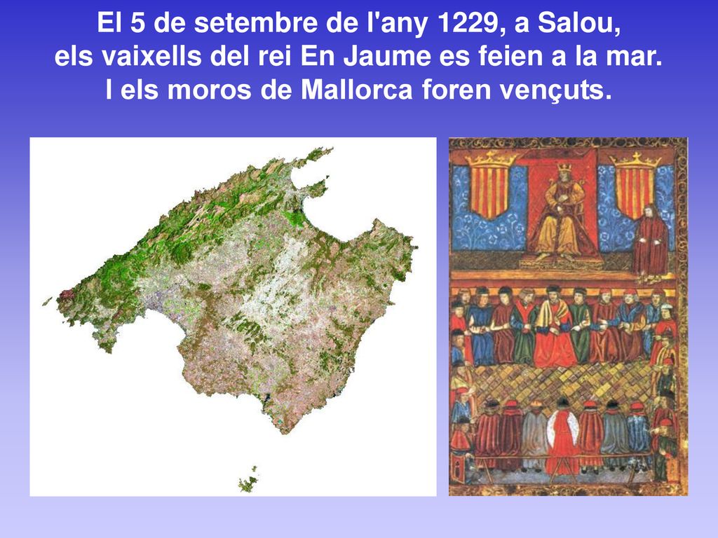 El 5 de setembre de l any 1229, a Salou,