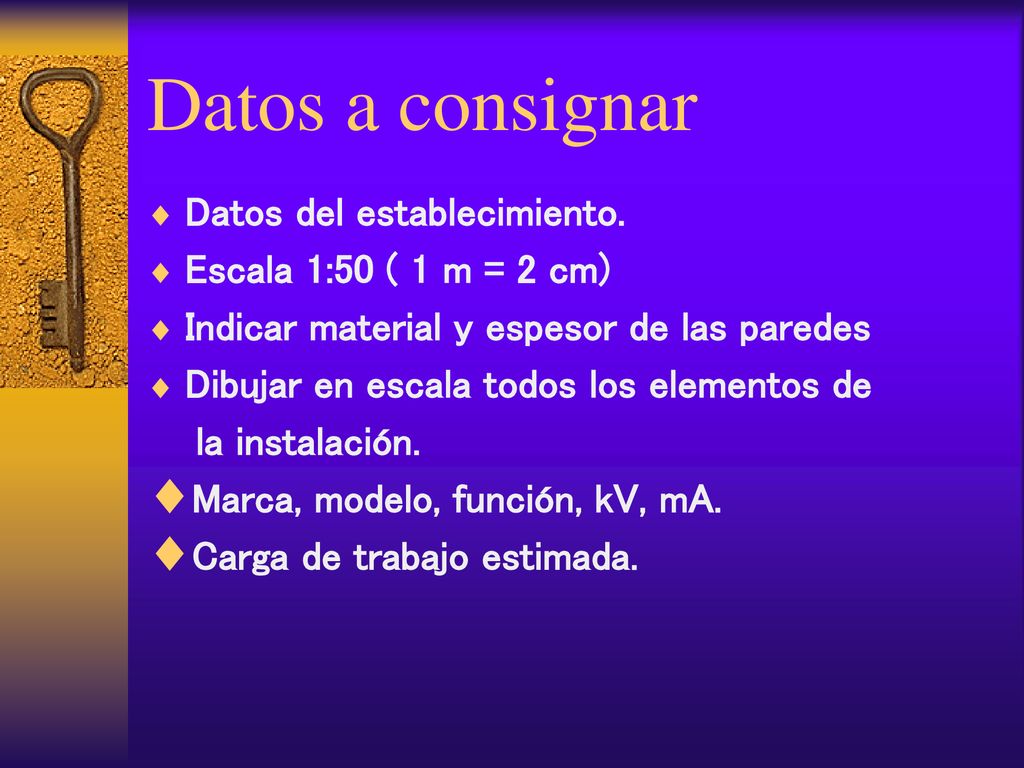 Datos a consignar Datos del establecimiento. Escala 1:50 ( 1 m = 2 cm)