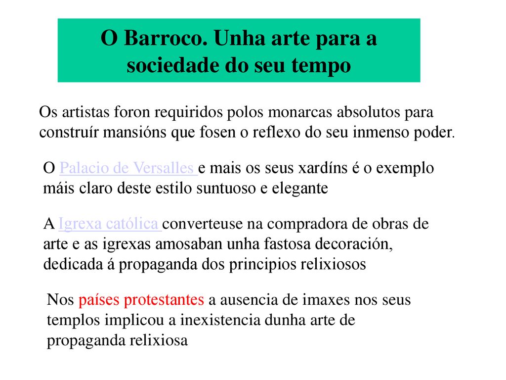 O Barroco. Unha arte para a sociedade do seu tempo