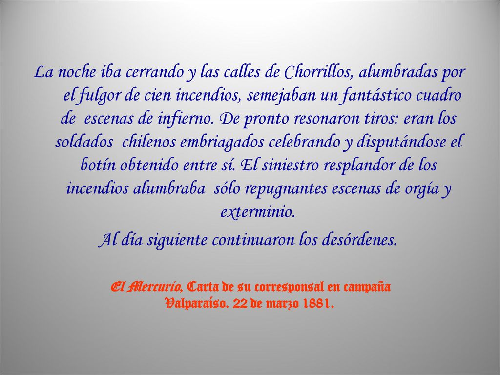 El Mercurio, Carta de su corresponsal en campaña
