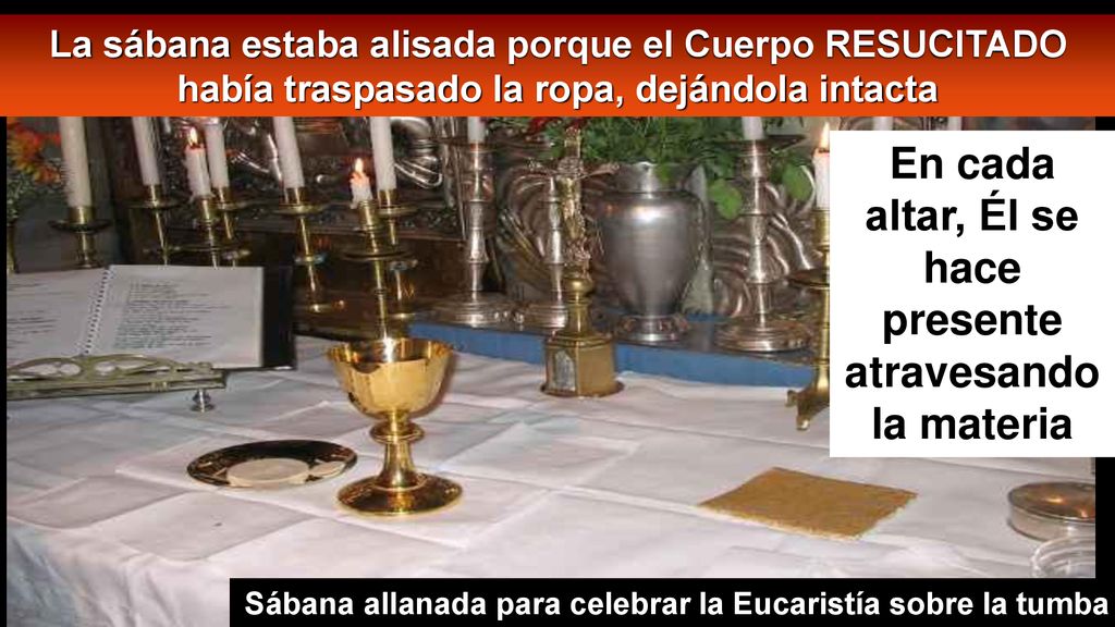 En cada altar, Él se hace presente atravesando la materia