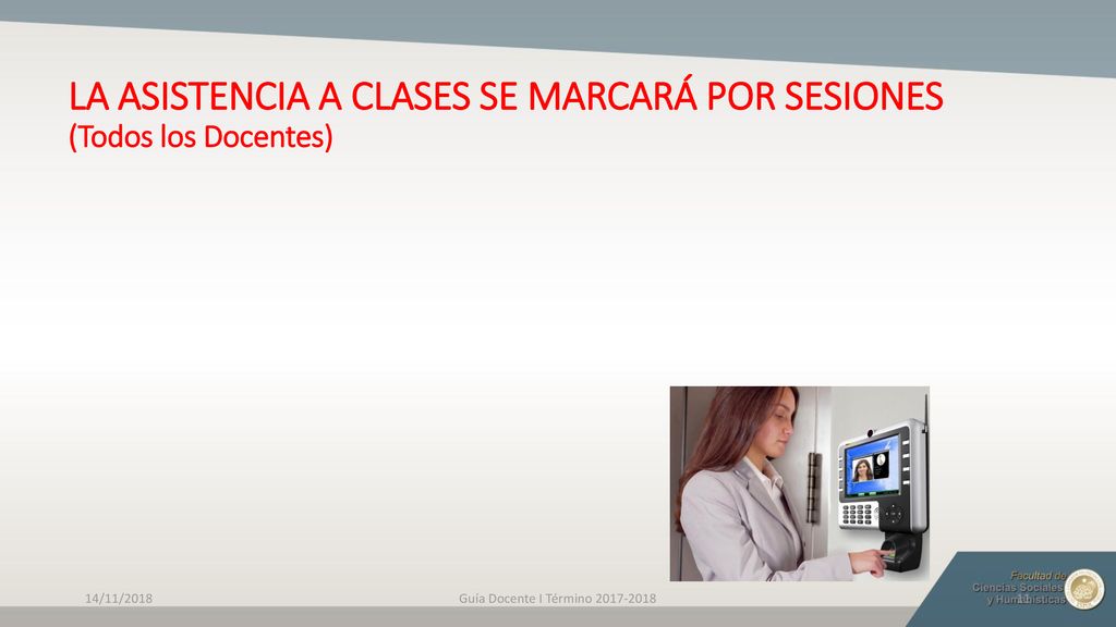 LA ASISTENCIA A CLASES SE MARCARÁ POR SESIONES (Todos los Docentes)