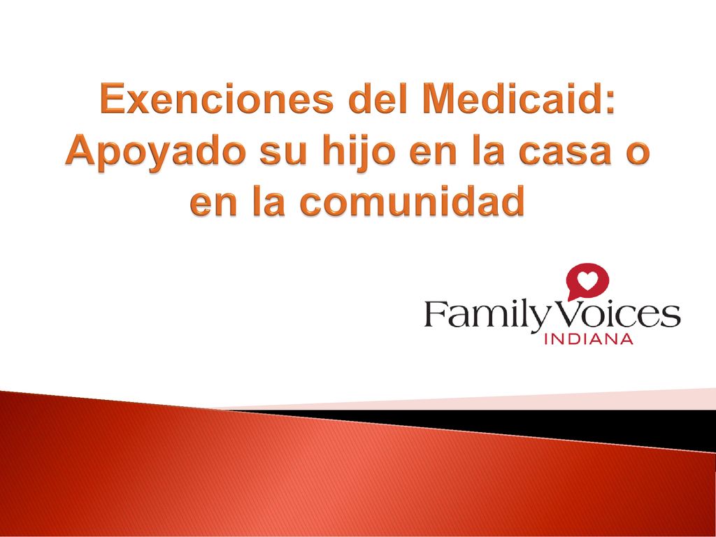 Exenciones del Medicaid: Apoyado su hijo en la casa o en la comunidad