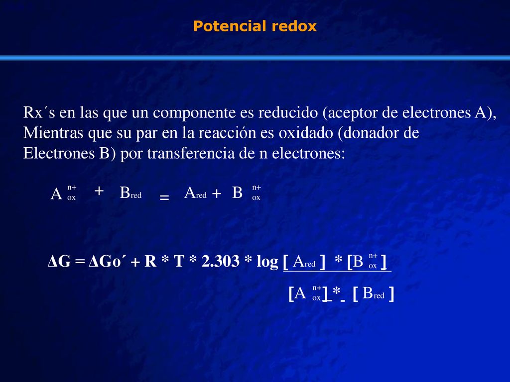 Rx´s en las que un componente es reducido (aceptor de electrones A),