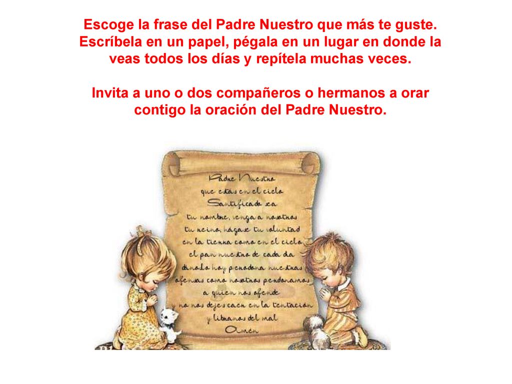 Escoge la frase del Padre Nuestro que más te guste