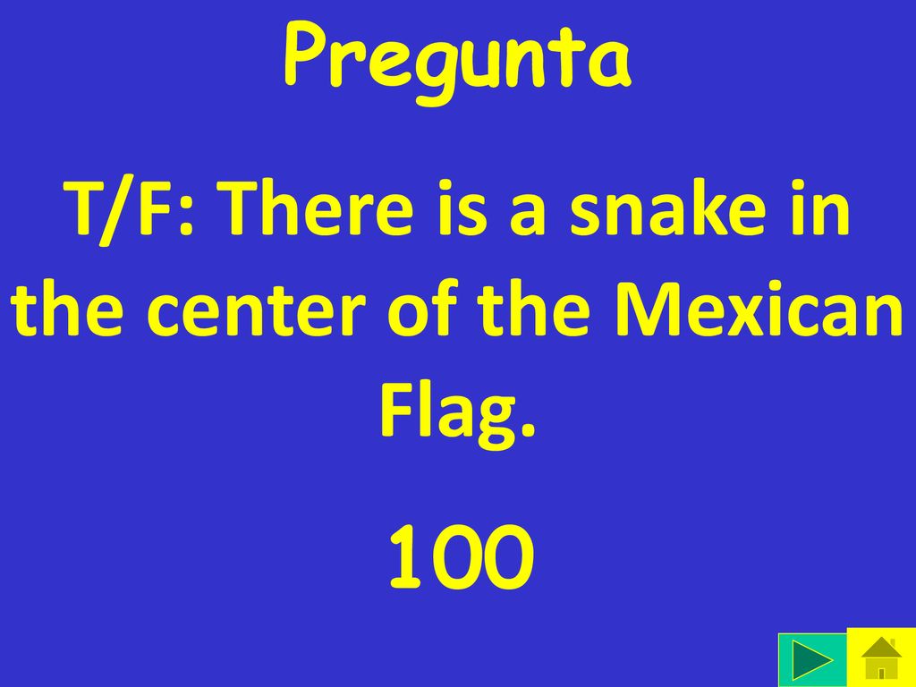 T/F: There is a snake in the center of the Mexican Flag.