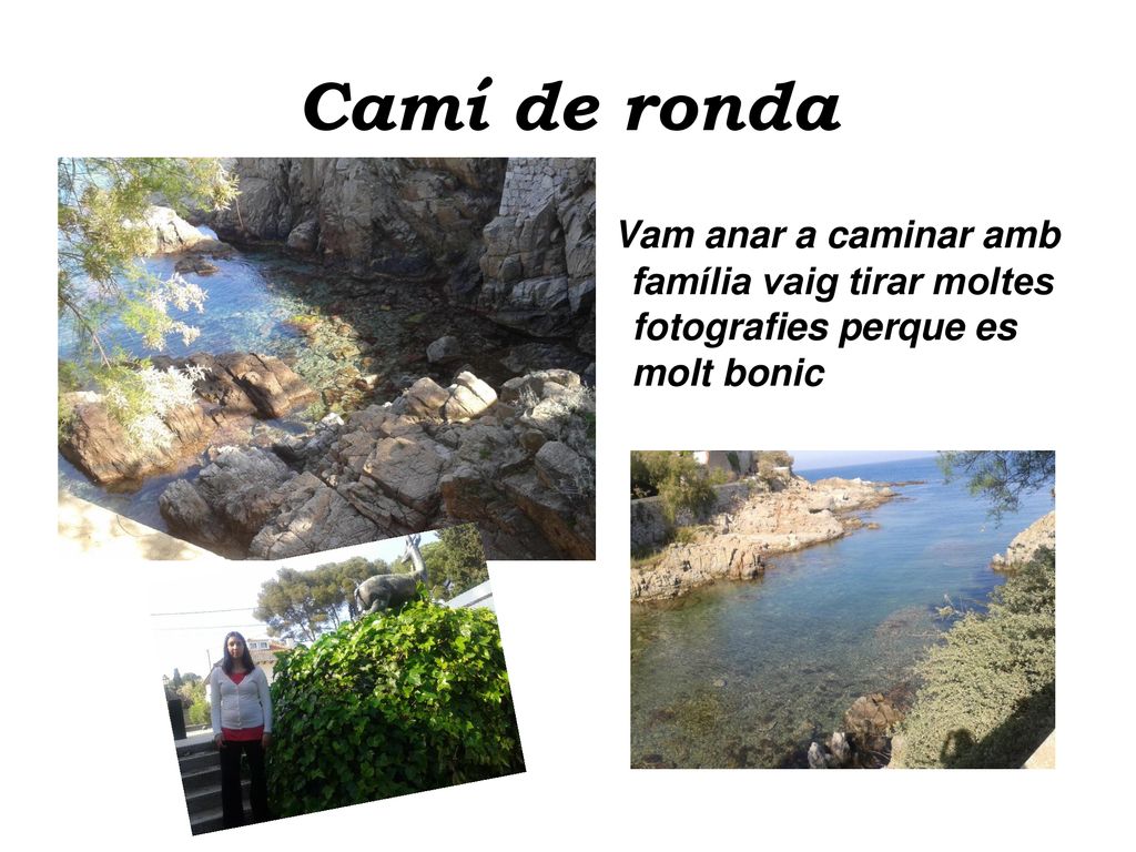 Camí de ronda Vam anar a caminar amb família vaig tirar moltes fotografies perque es molt bonic