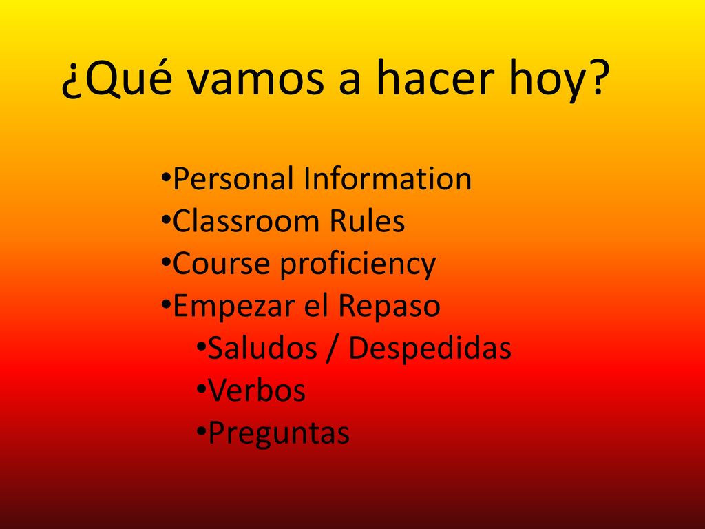 ¿Qué vamos a hacer hoy Personal Information Classroom Rules
