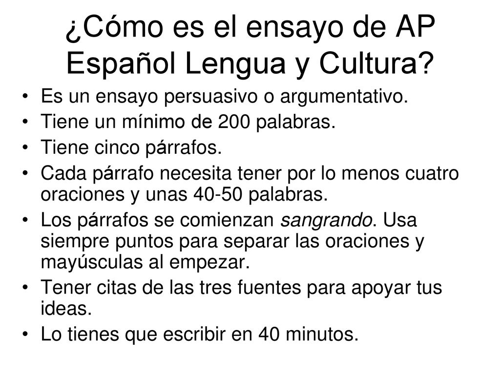 ¿Cómo es el ensayo de AP Español Lengua y Cultura