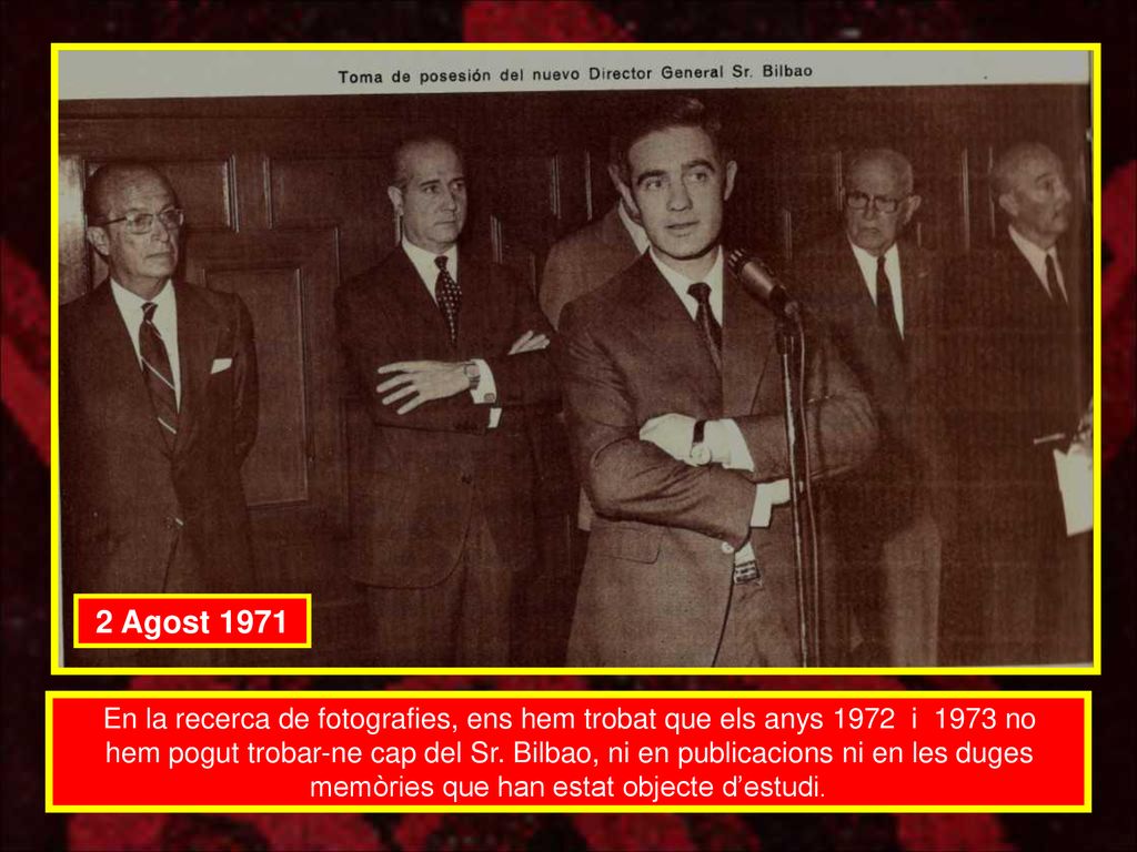 2 Agost 1971 En la recerca de fotografies, ens hem trobat que els anys 1972 i 1973 no.