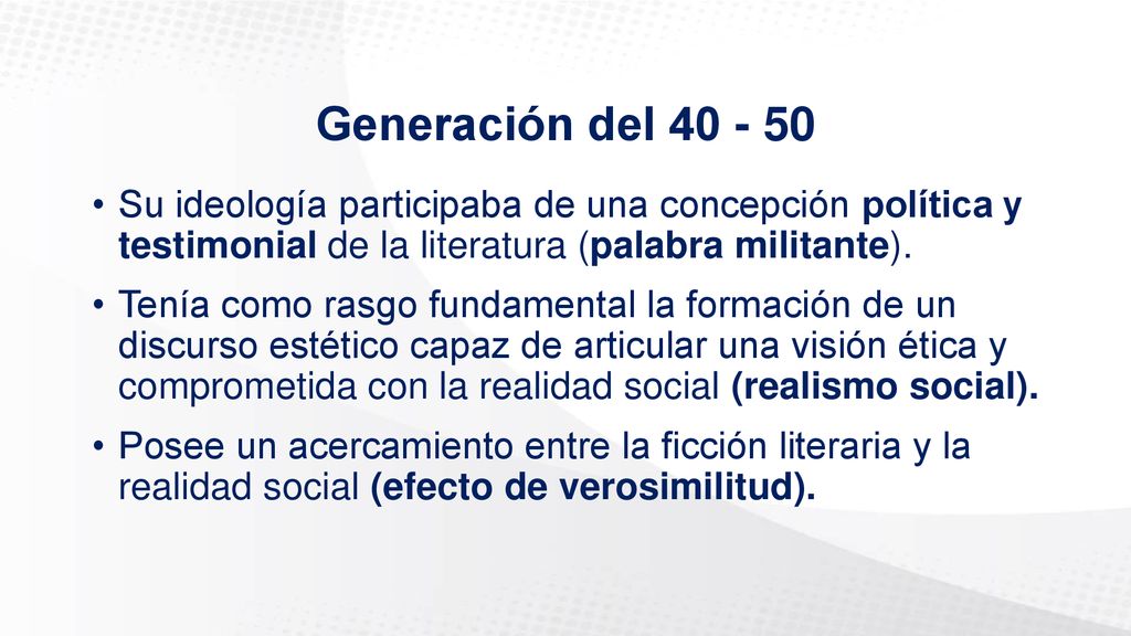 Generación del Su ideología participaba de una concepción política y testimonial de la literatura (palabra militante).