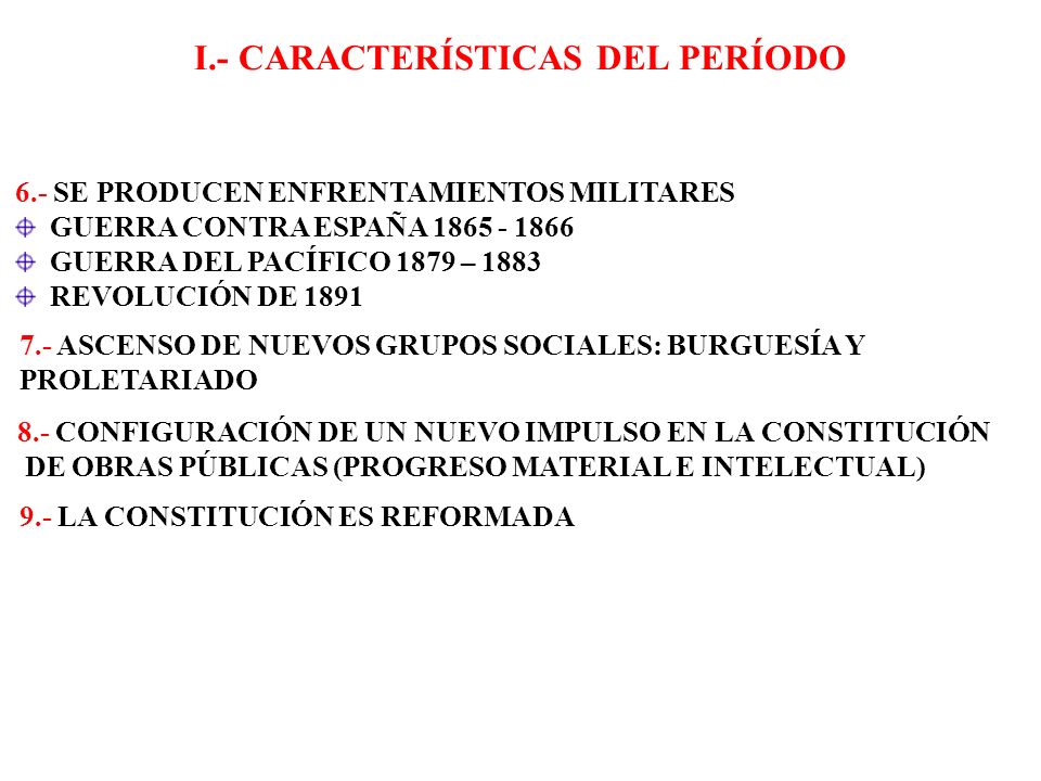 I.- CARACTERÍSTICAS DEL PERÍODO