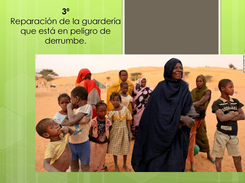 Reparación de la guardería que está en peligro de derrumbe.