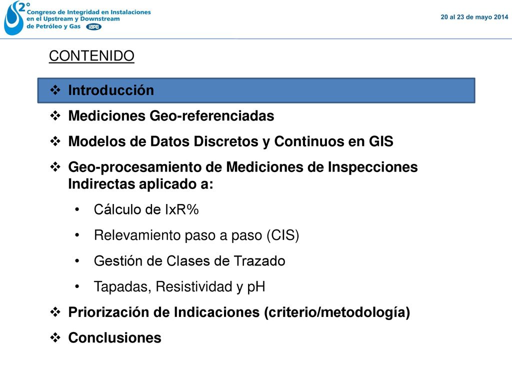 CONTENIDO Introducción. Mediciones Geo-referenciadas. Modelos de Datos Discretos y Continuos en GIS.