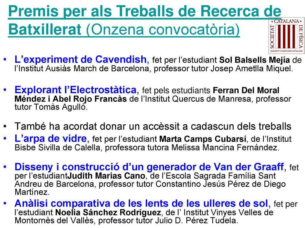 Premis per als Treballs de Recerca de Batxillerat (Onzena convocatòria)