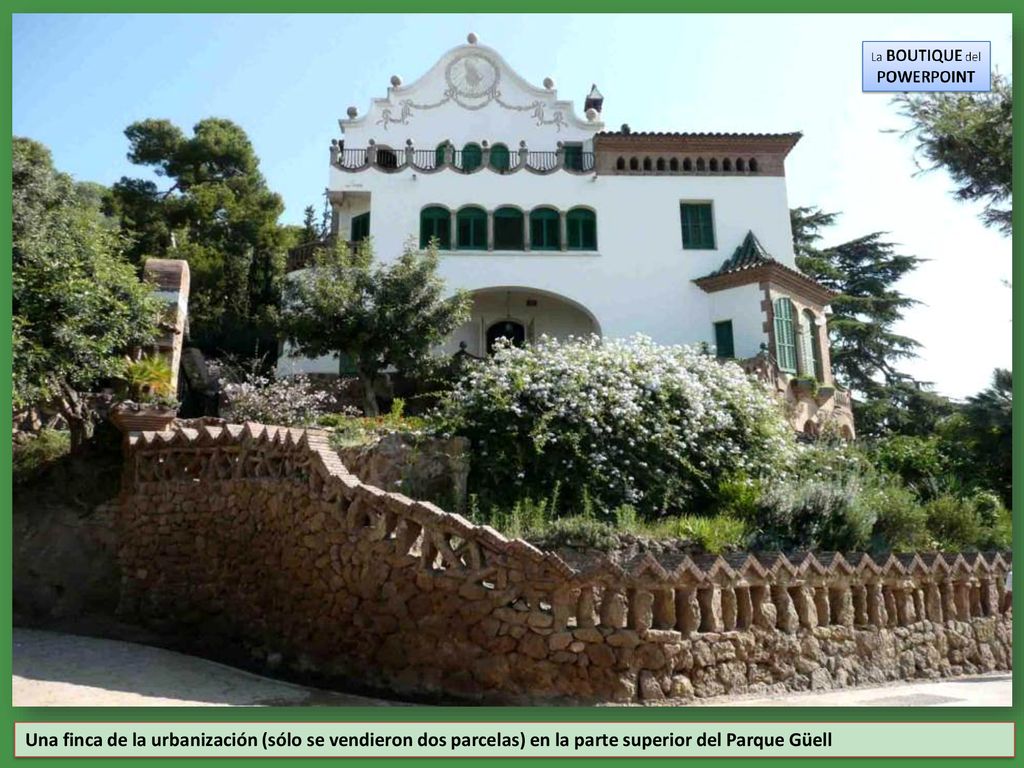 Una finca de la urbanización (sólo se vendieron dos parcelas) en la parte superior del Parque Güell