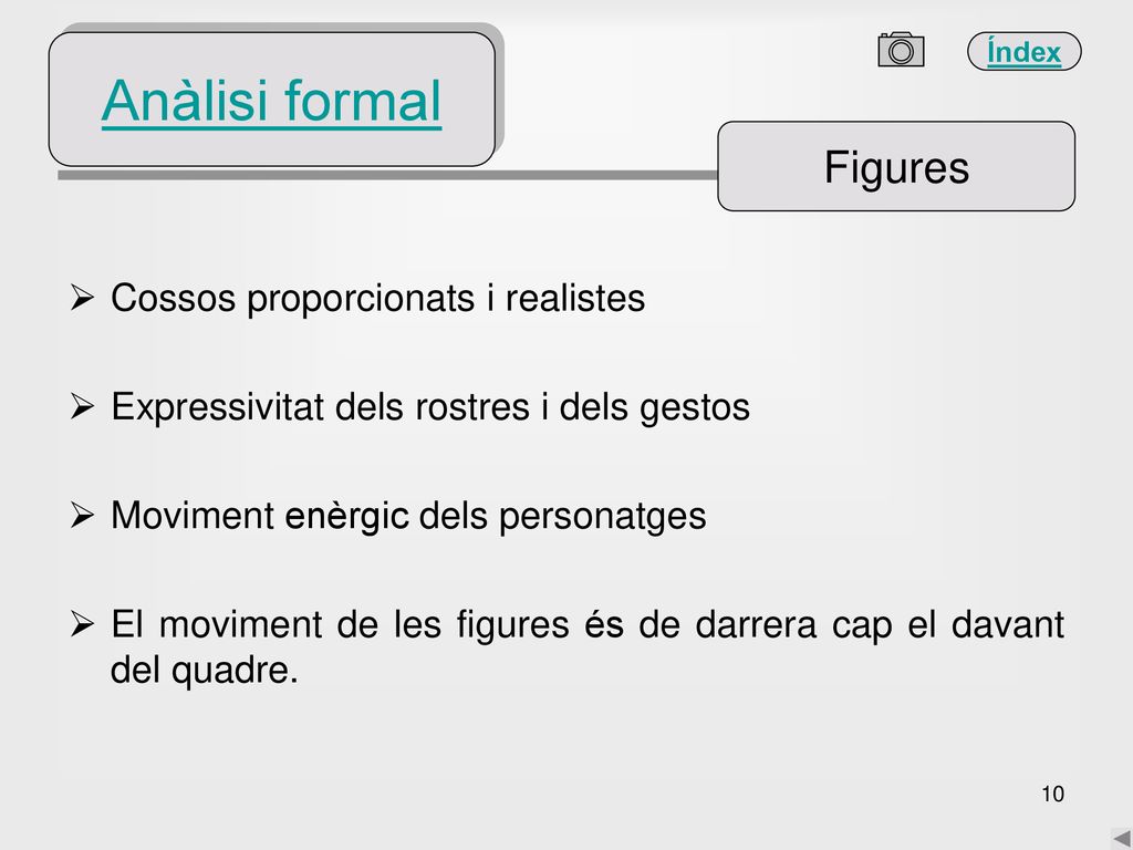 Anàlisi formal Figures Cossos proporcionats i realistes