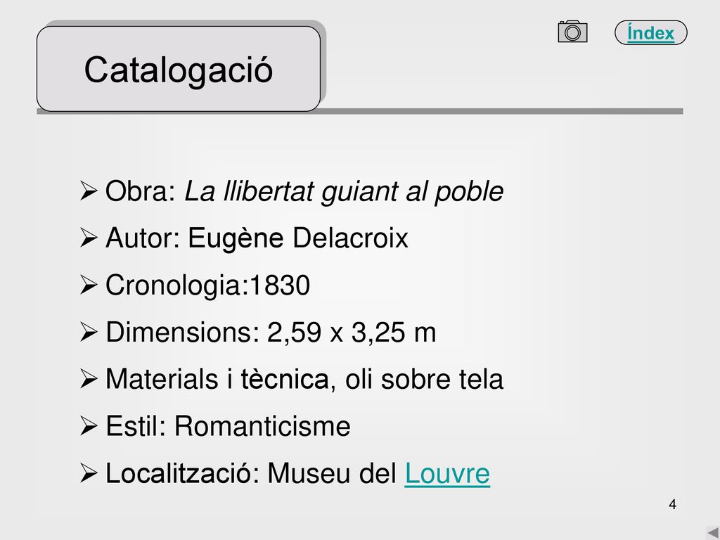 Catalogació Obra: La llibertat guiant al poble Autor: Eugène Delacroix
