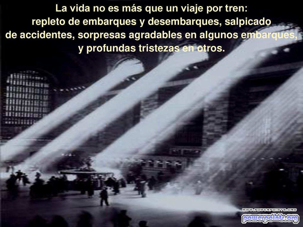 La vida no es más que un viaje por tren: