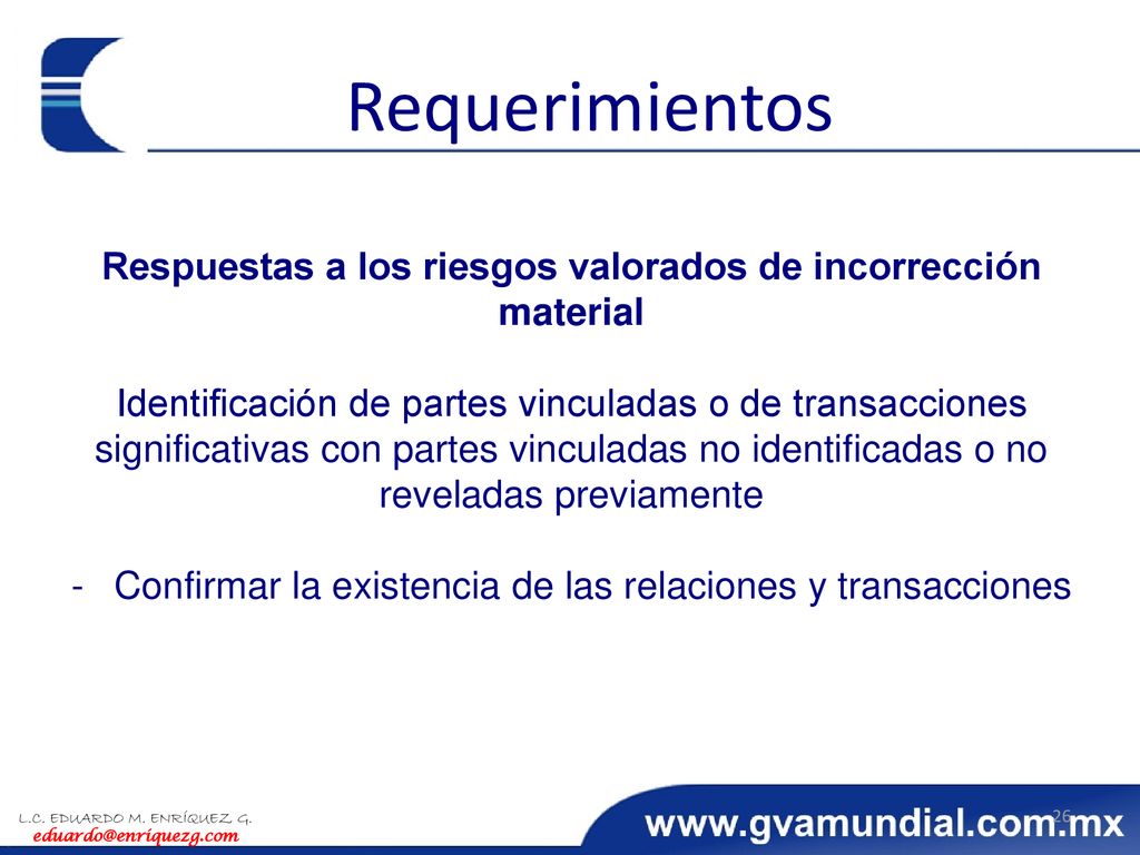 Respuestas a los riesgos valorados de incorrección material