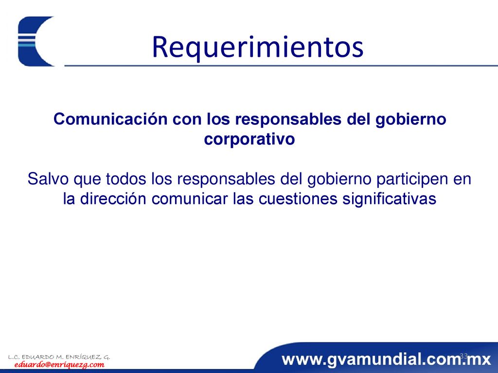 Comunicación con los responsables del gobierno corporativo