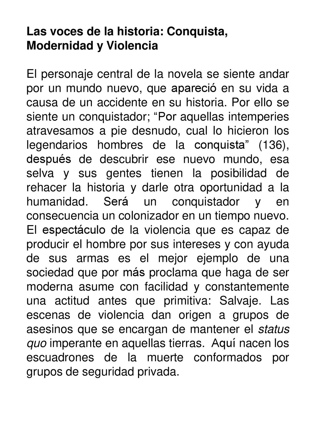 Las voces de la historia: Conquista, Modernidad y Violencia