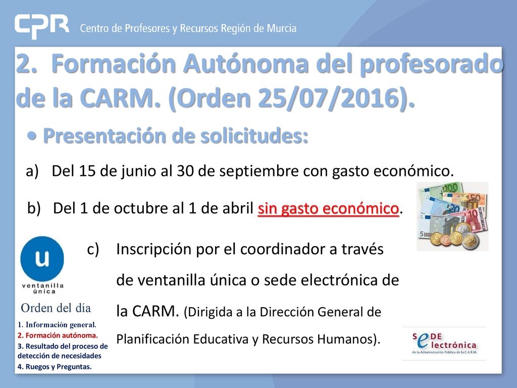 2. Formación Autónoma del profesorado de la CARM. (Orden 25/07/2016).