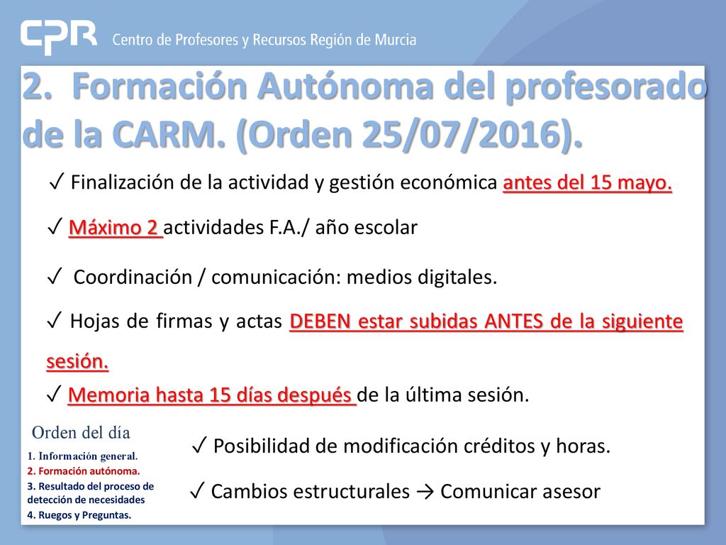2. Formación Autónoma del profesorado de la CARM. (Orden 25/07/2016).