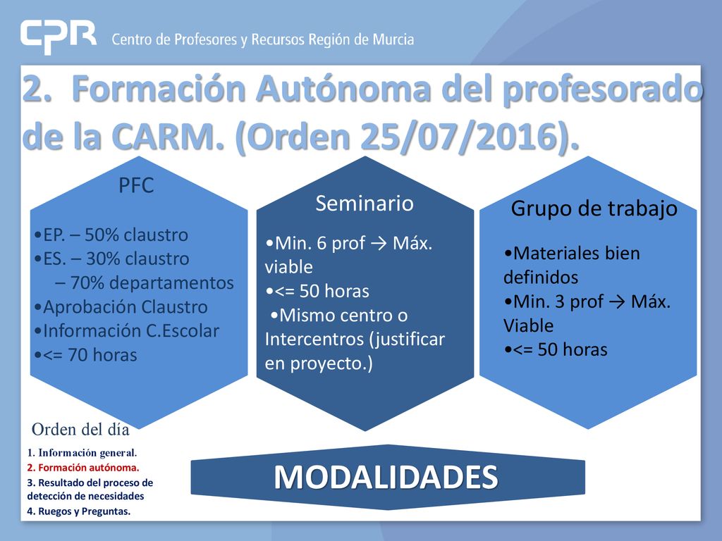 2. Formación Autónoma del profesorado de la CARM. (Orden 25/07/2016).