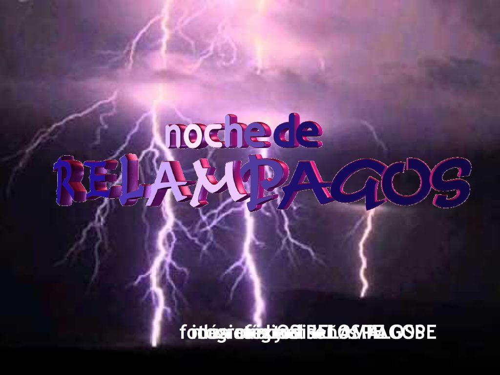 idea original ALOSPE fotografía y diseños ALOSPE textos IE música LOS RELAMPAGOS