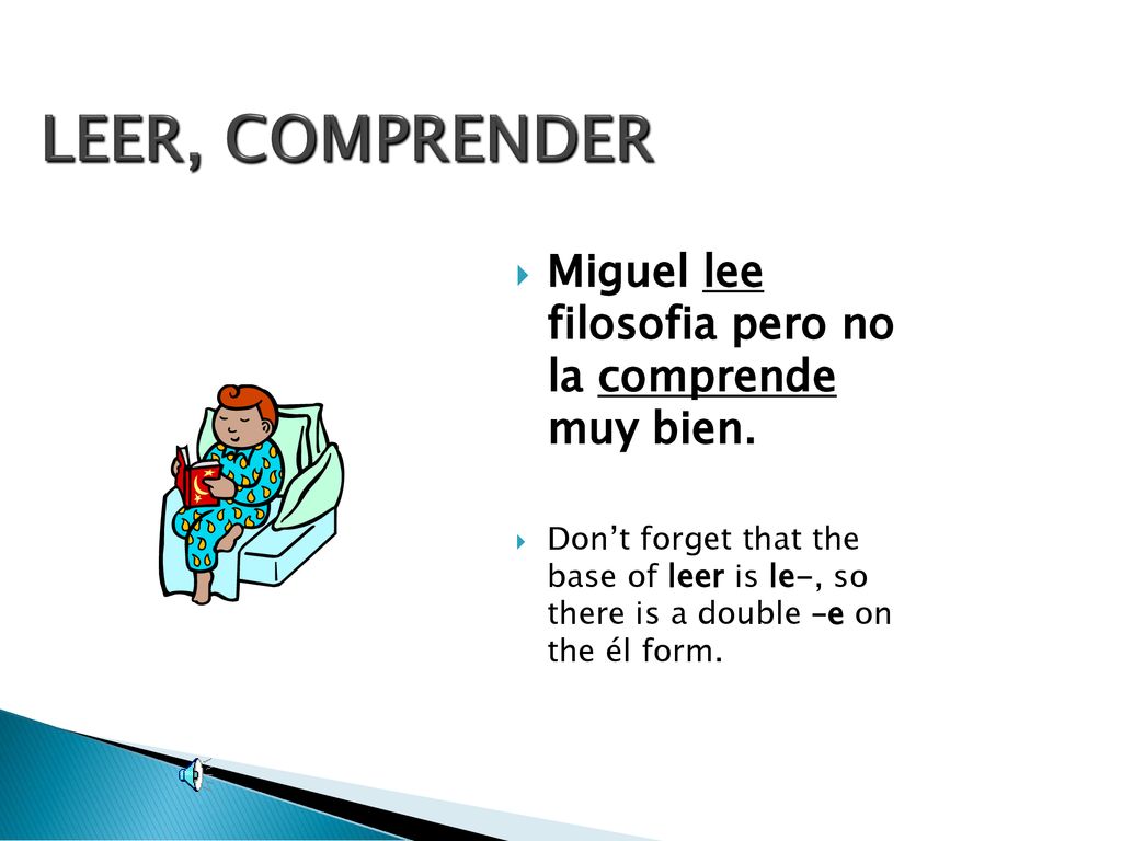 LEER, COMPRENDER Miguel lee filosofia pero no la comprende muy bien.
