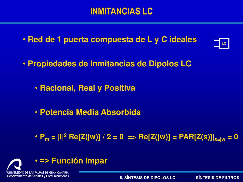 INMITANCIAS LC Red de 1 puerta compuesta de L y C ideales