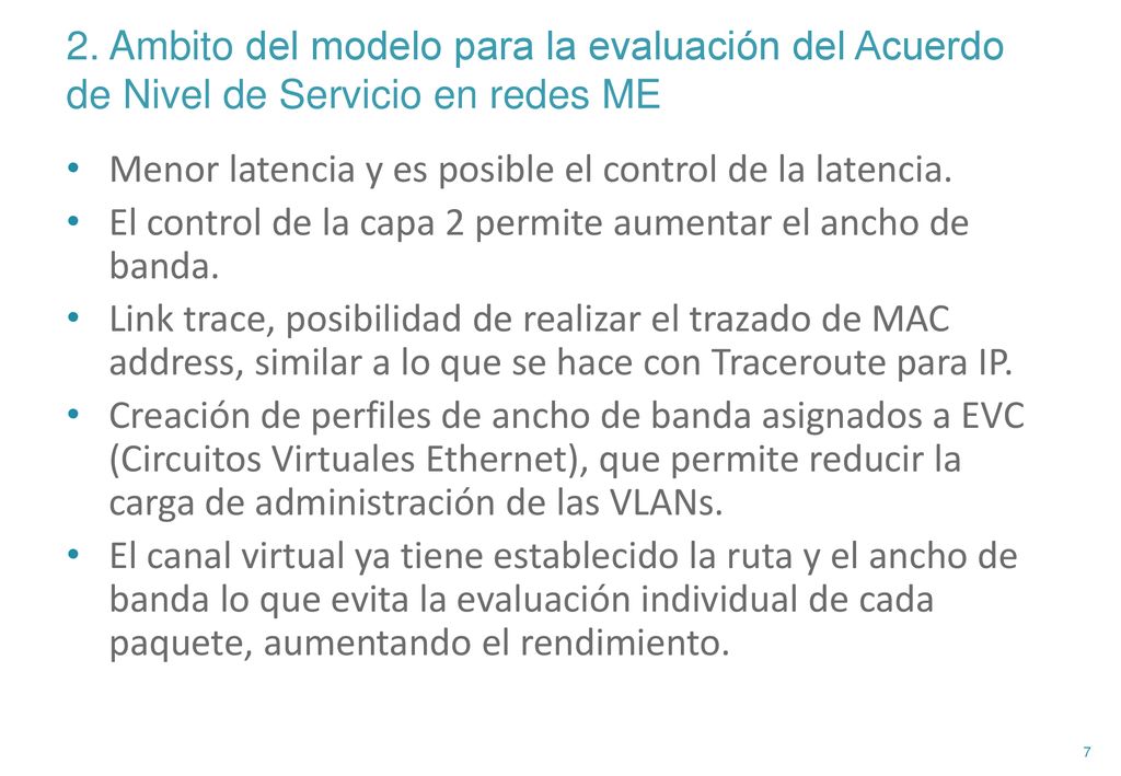 2. Ambito del modelo para la evaluación del Acuerdo de Nivel de Servicio en redes ME