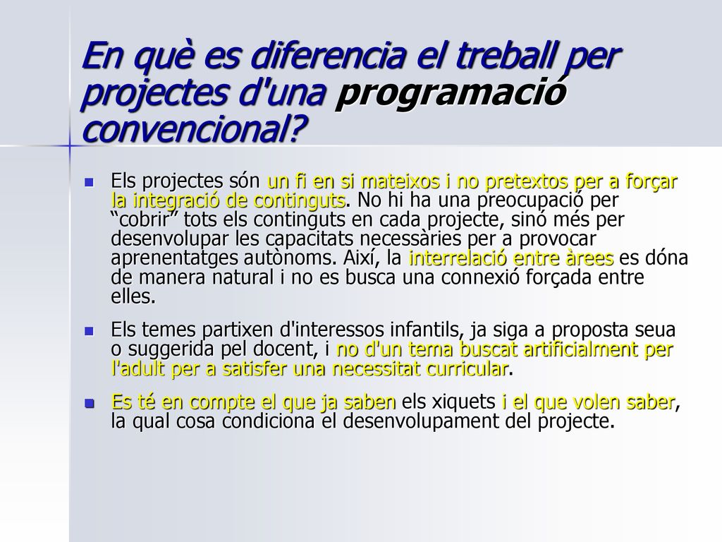 En què es diferencia el treball per projectes d una programació convencional