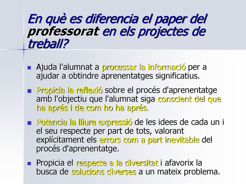 En què es diferencia el paper del professorat en els projectes de treball