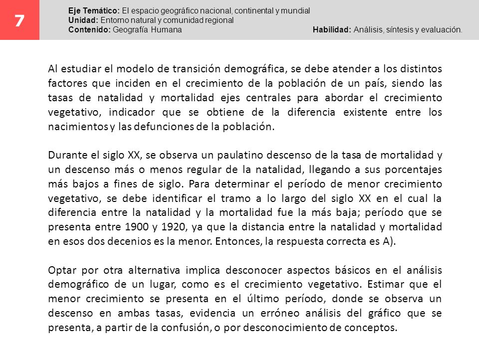 7 Eje Temático: El espacio geográfico nacional, continental y mundial. Unidad: Entorno natural y comunidad regional.