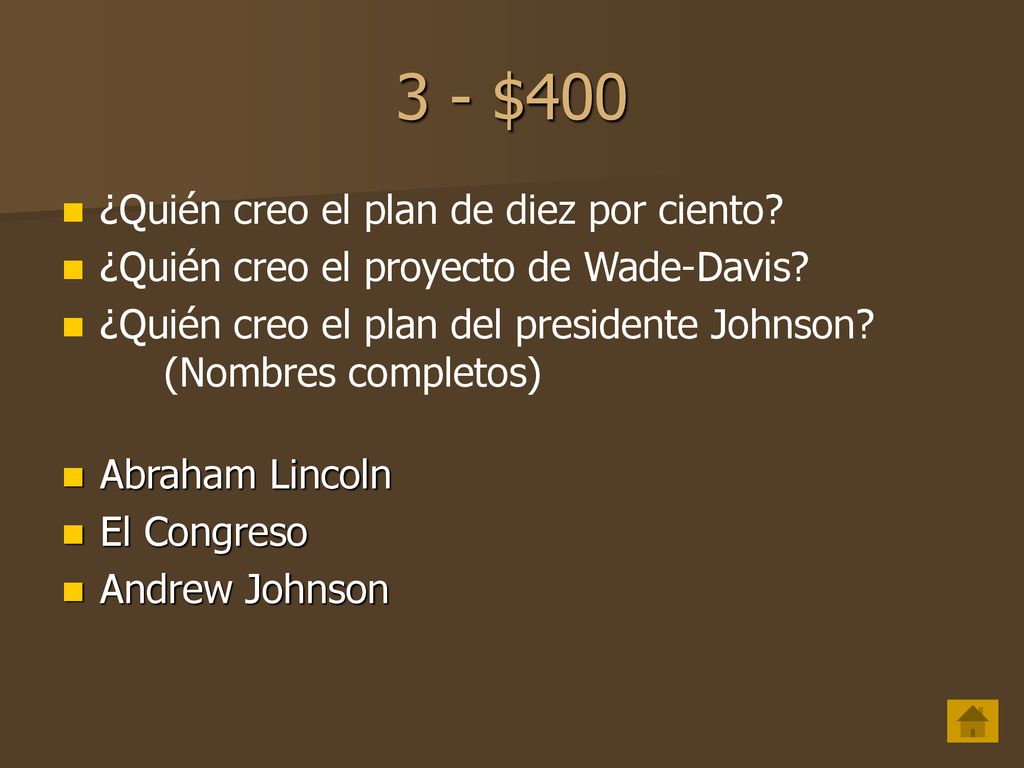3 - $400 ¿Quién creo el plan de diez por ciento