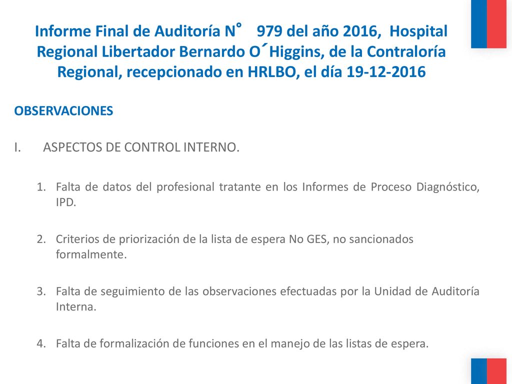 Informe Final de Auditoría N° 979 del año 2016, Hospital Regional Libertador Bernardo O´Higgins, de la Contraloría Regional, recepcionado en HRLBO, el día