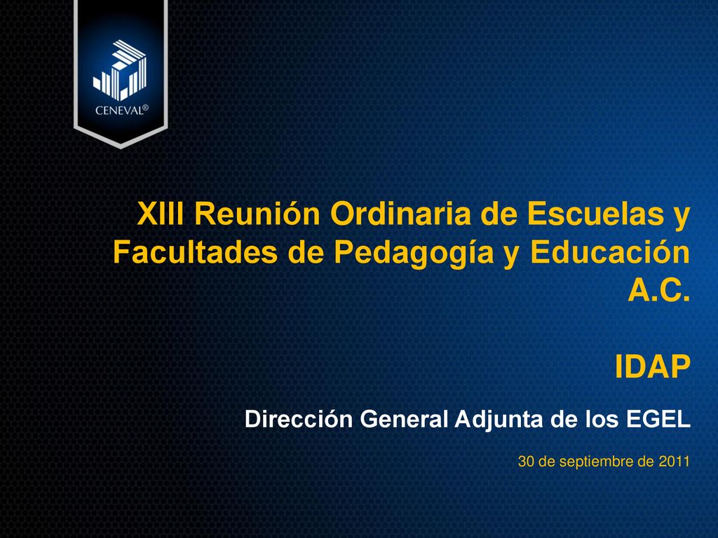 XIII Reunión Ordinaria de Escuelas y Facultades de Pedagogía y Educación A.C.