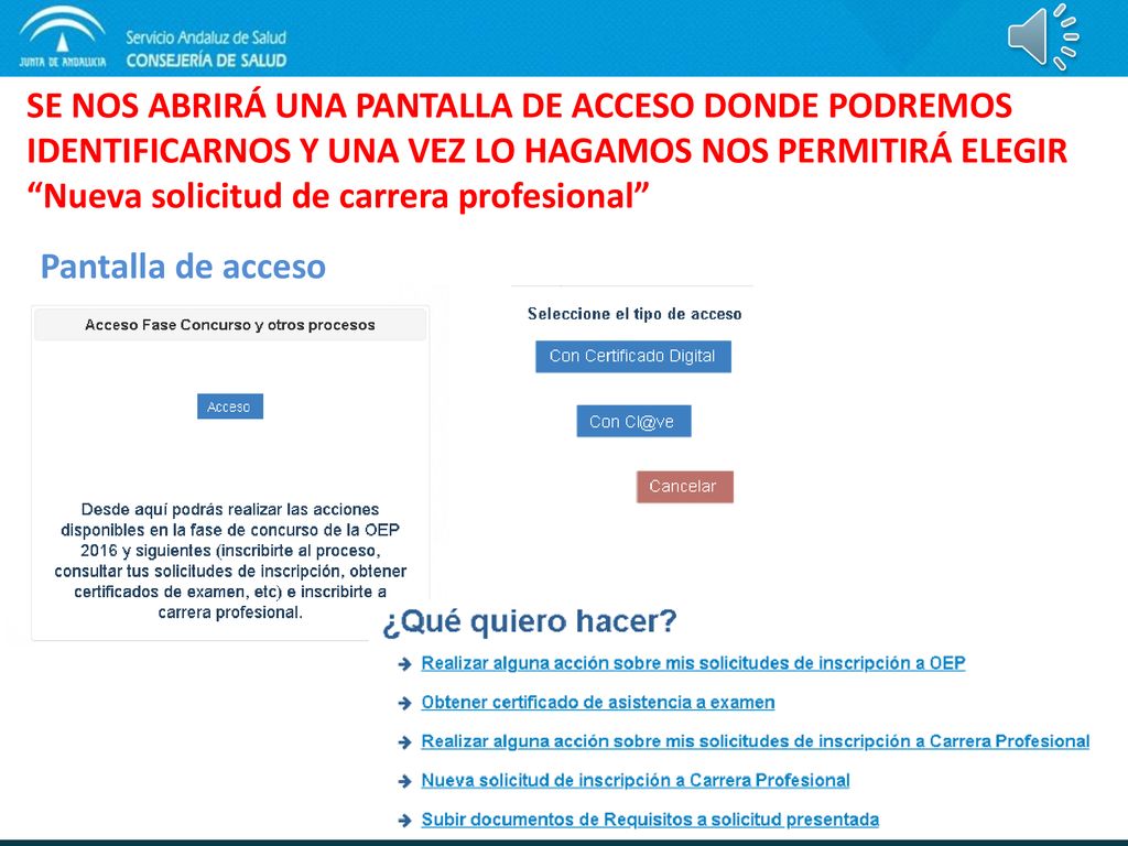 SE NOS ABRIRÁ UNA PANTALLA DE ACCESO DONDE PODREMOS IDENTIFICARNOS Y UNA VEZ LO HAGAMOS NOS PERMITIRÁ ELEGIR Nueva solicitud de carrera profesional