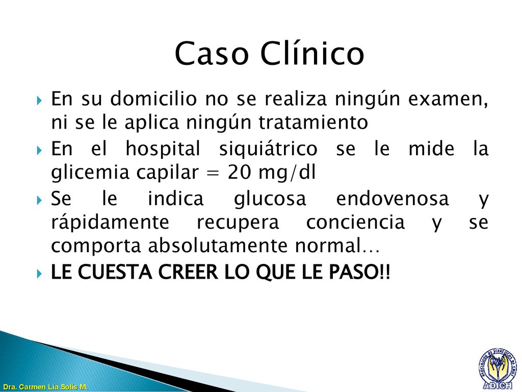 Caso Clínico En su domicilio no se realiza ningún examen, ni se le aplica ningún tratamiento.