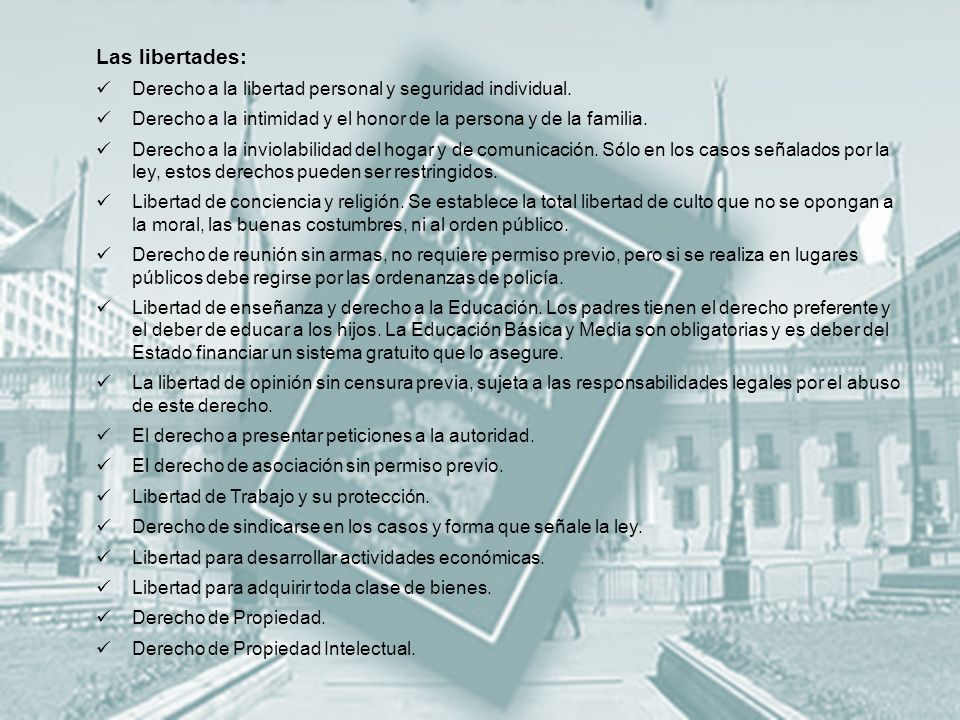 Las libertades: Derecho a la libertad personal y seguridad individual.